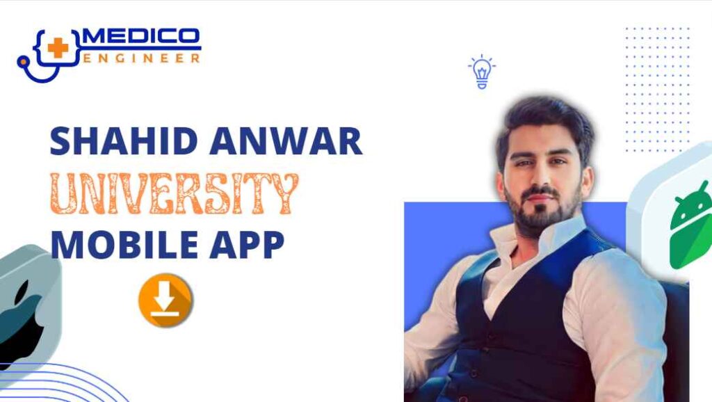 Shahid Anwar University App