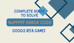 How to Fix Google Play Games Beta Not Working on PC?