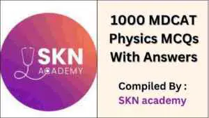 1000 MDCAT Physics MCQS