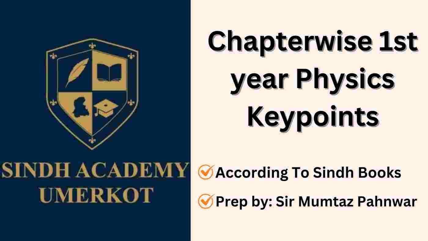 SPSC Physics class 11 Keypoints