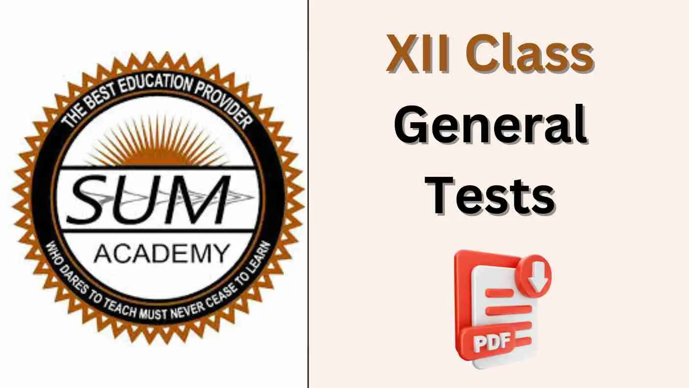Sum academy XII class mdcat general tests