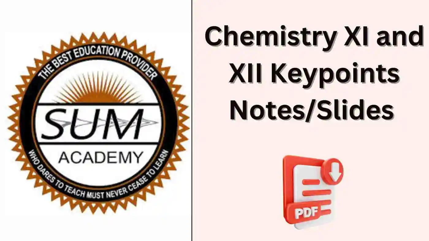 Sindh Chemistry 11 and 12 mdcat keypoints by sum academy larkana