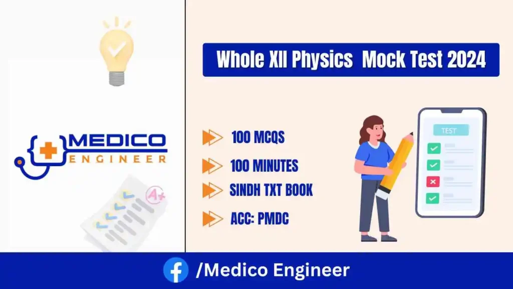 Whole XII Physics Mdcat Online Test-1 2024