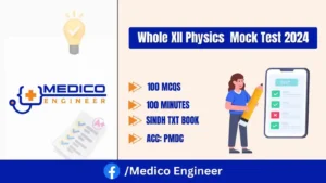 Whole XII Physics Mdcat Online Test-1 2024