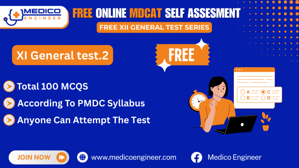 MDCAT XI Test Series(2025): Xi General Test.2